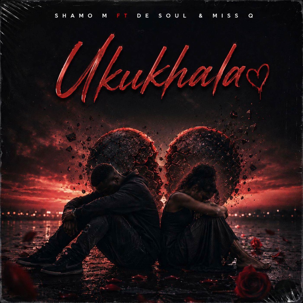 Ukukhala (feat. Miss Q & De Soul) - Single by shamo m album cover