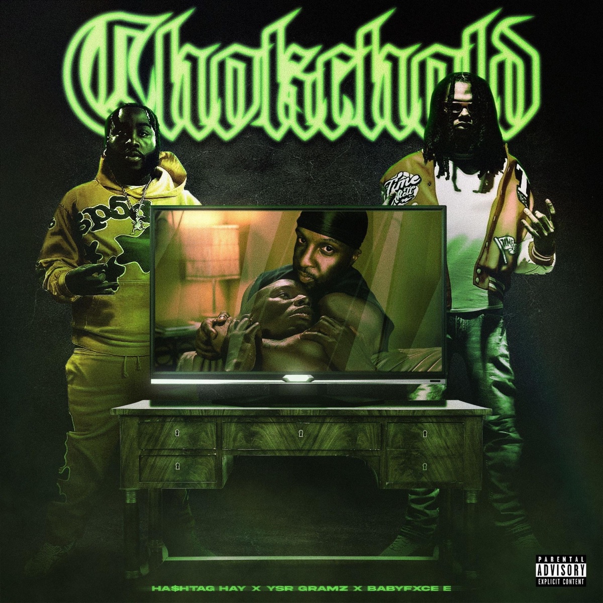 Chokehold (feat. Ysr Gramz & Babyfxce E) - Single by Ha$htag Hay album cover artwork