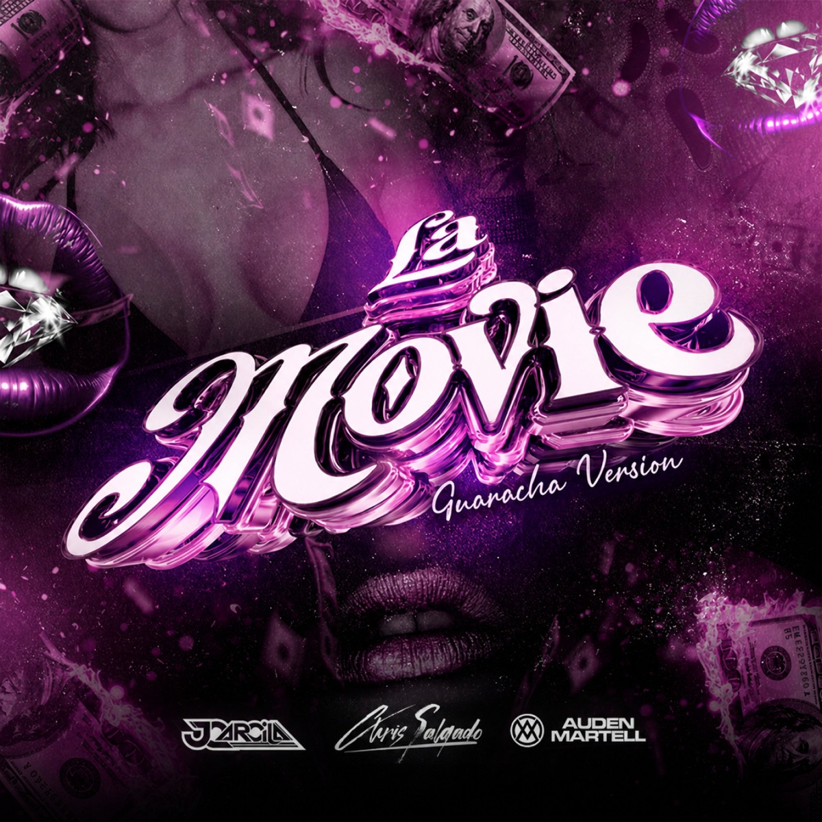LA MOVIE (Guaracha Version) - Single by JC Arcila, Chris Salgado & DJ AUDEN MARTELL album cover