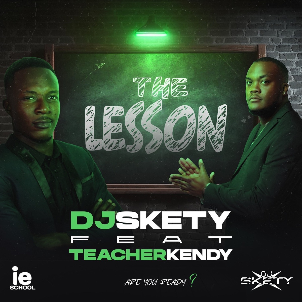 The Lesson (feat. Teacher Kendy) - Single by DJ Skety album cover