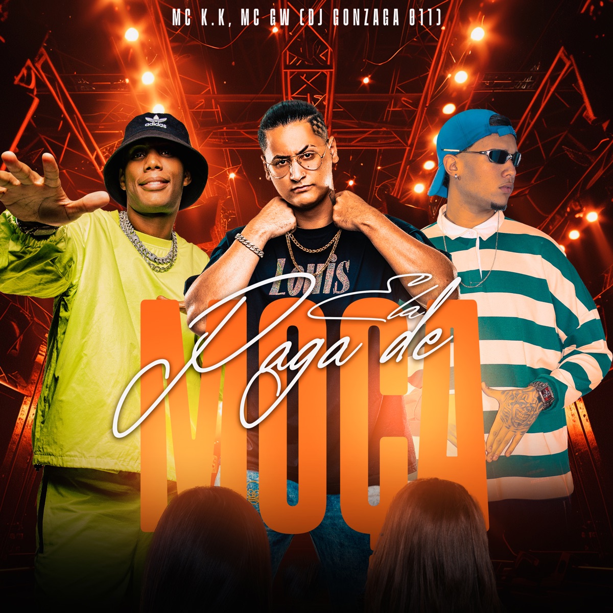 Ela Paga de Moça - Single by MC K.K, Mc Gw & dj gonzaga 011 album cover