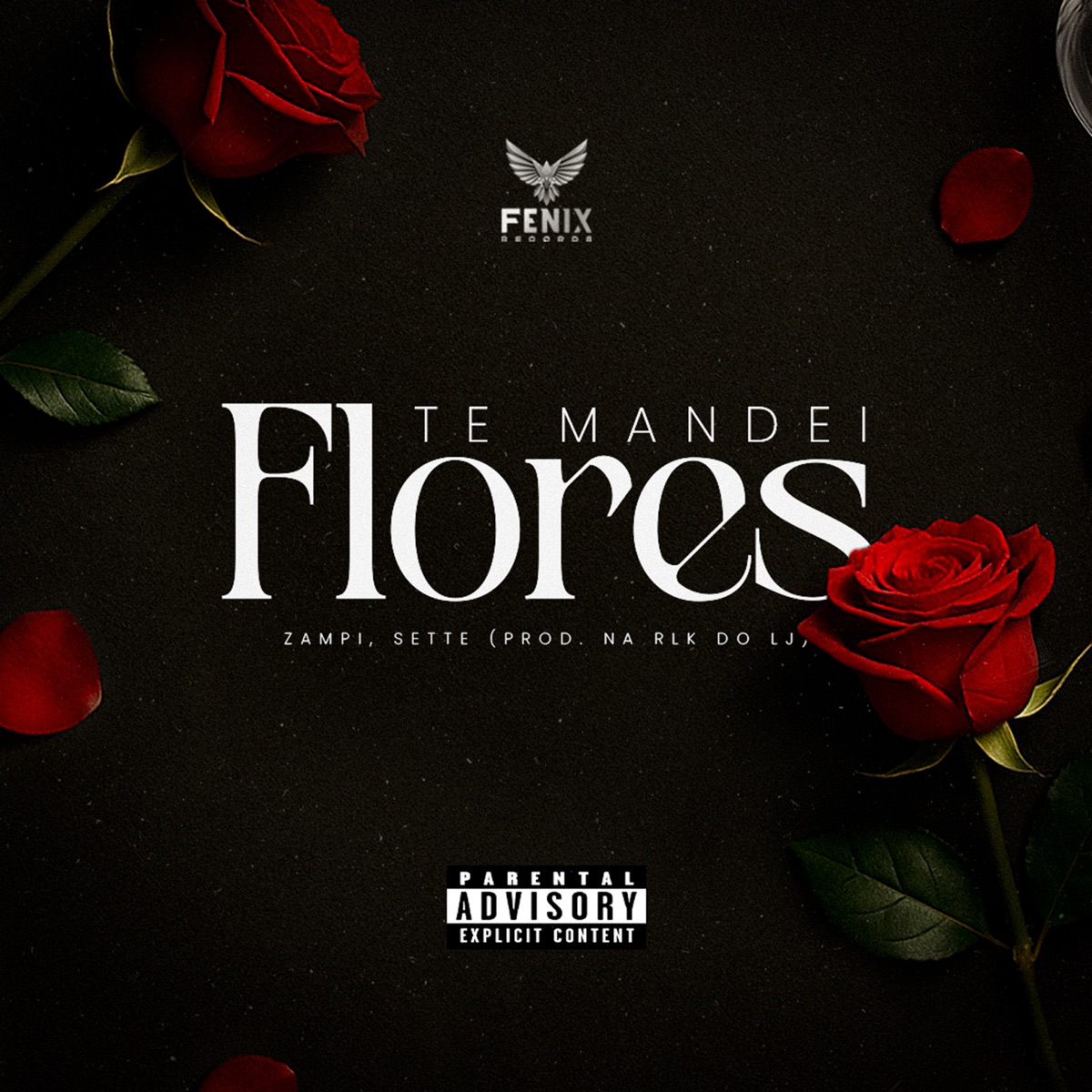 Te Mandei Flores - Single by Zampi album cover