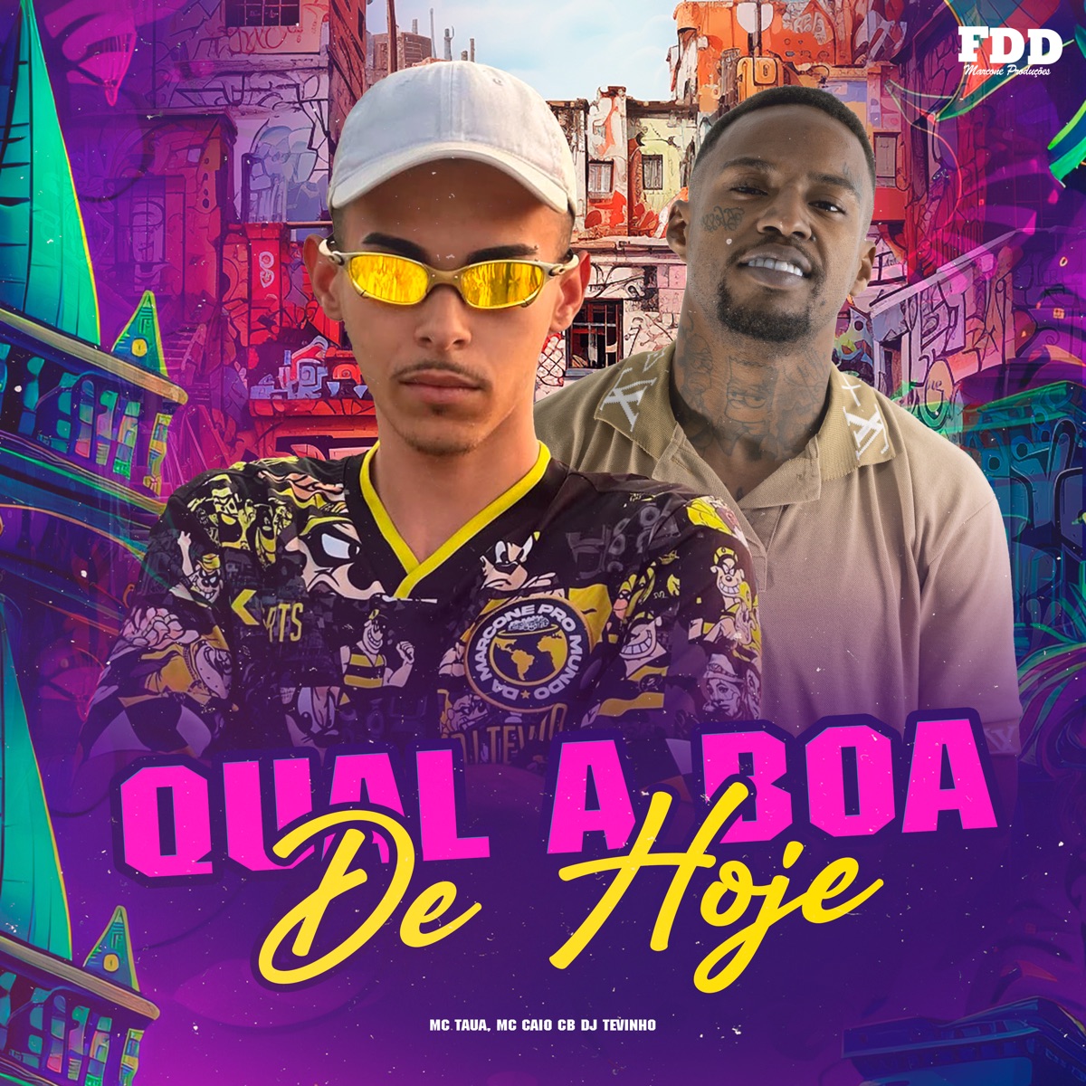 Qual a Boa de Hoje - Single by DJ TEVINHO, Mc Tauã & MC CAIO cb album cover