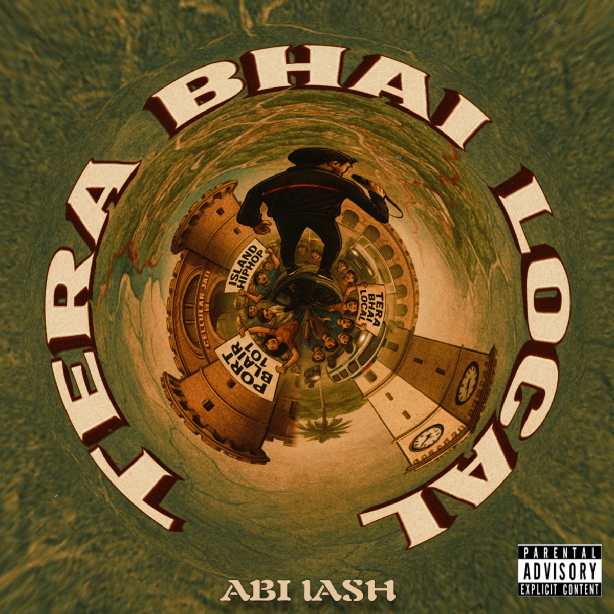 TERA BHAI LOCAL - EP by ABI lASH album cover