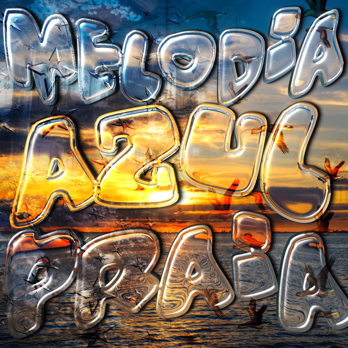 MELODIA AZUL PRAIA - EP by DJ DL3 DA ZL & VDN912 album cover