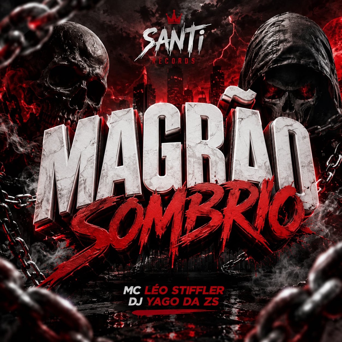 Magrão Sombrio - Single by DJ YAGO DA ZS & Mc Léo Stiffler album cover