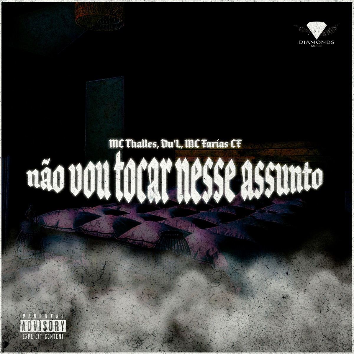 Não Vou Tocar Nesse Assunto (feat. Lui-V & Jus-T on the beat) - Single by MC Thalles, DU'L & Mc Farias CF album cover