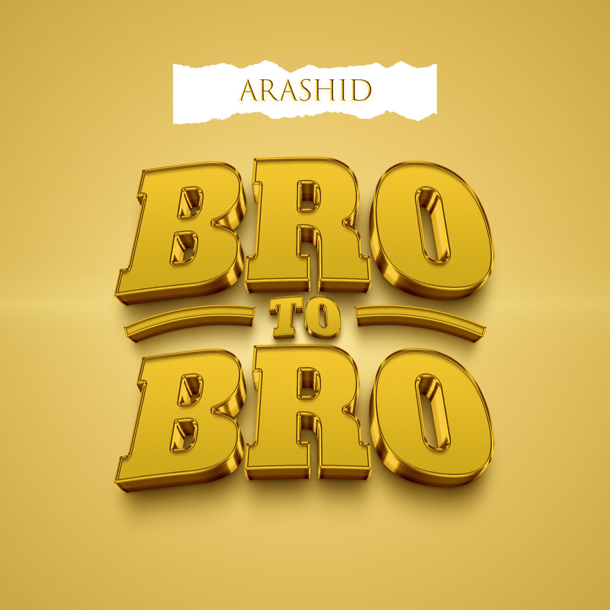 BRO TO BRO - Single by Arashid album cover