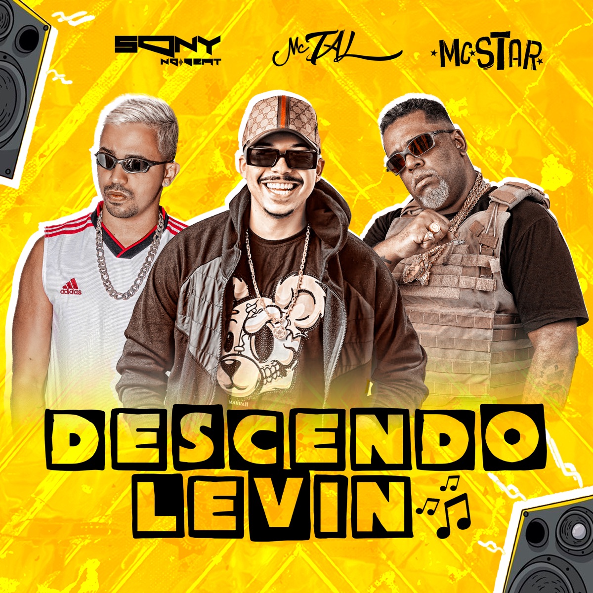 Descendo Levin - Single by Sony no beat, MC Tal & MC Star album cover