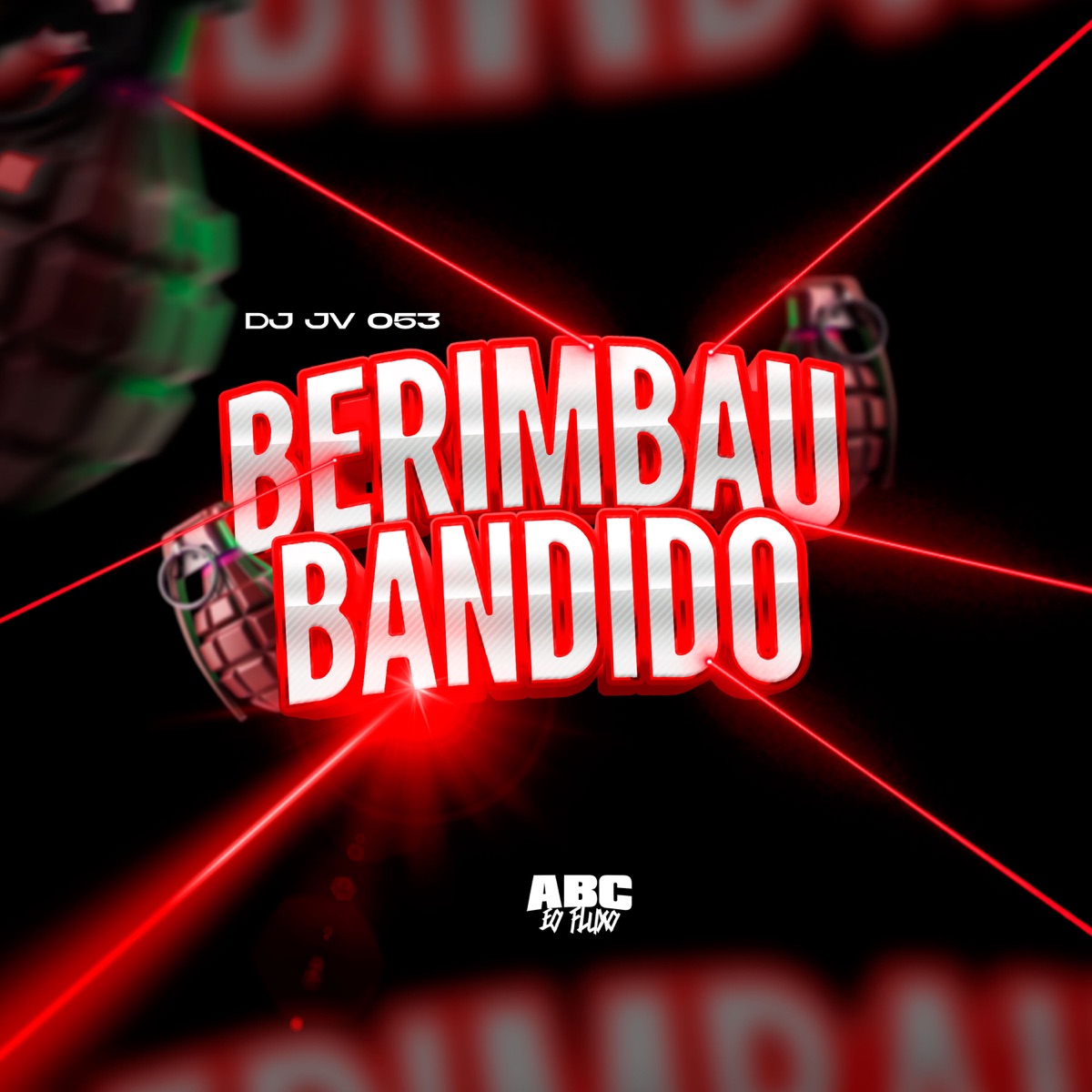 Berimbau Bandido - Single by DJ JV 053 album cover