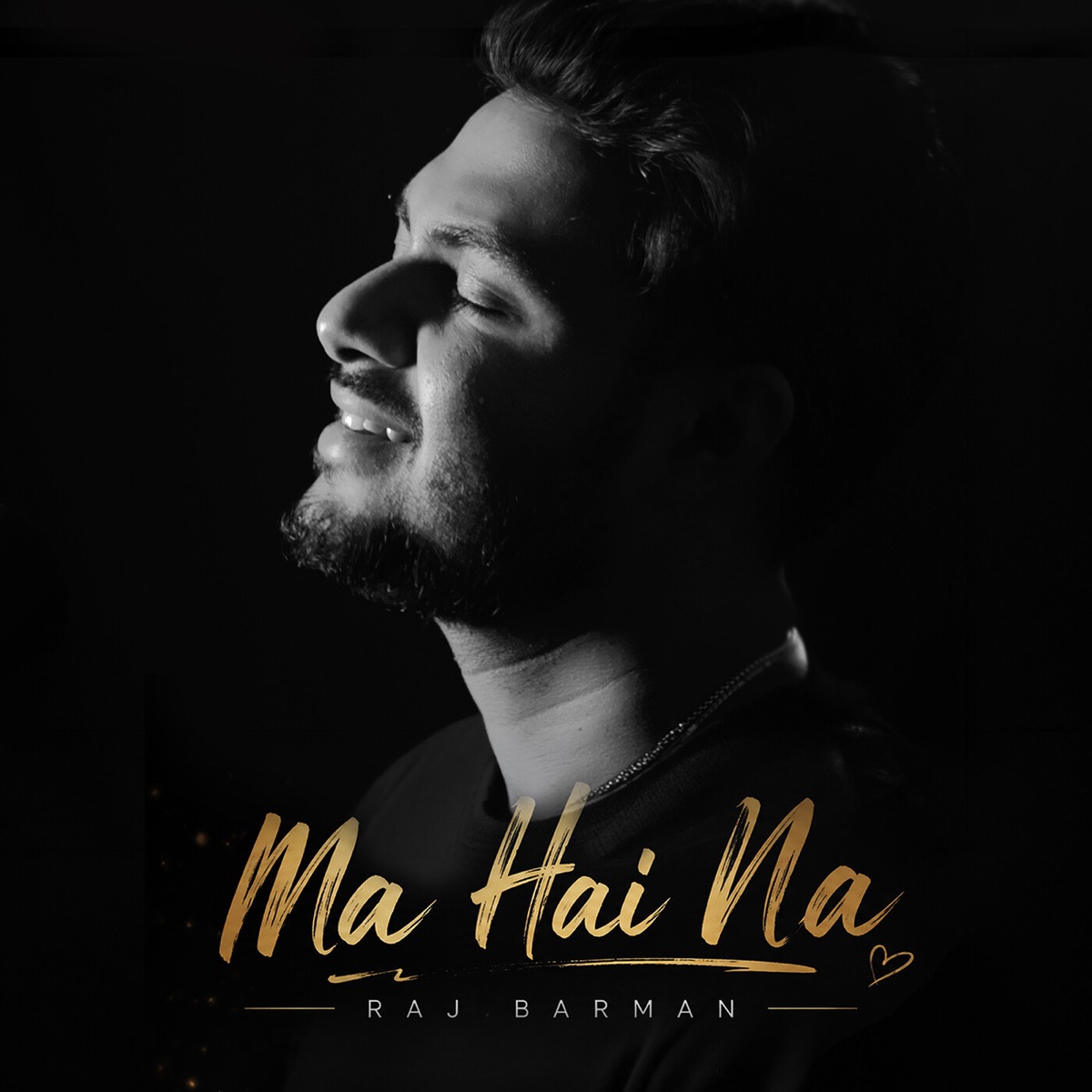Ma Hai Na - Single by Raj Barman album cover
