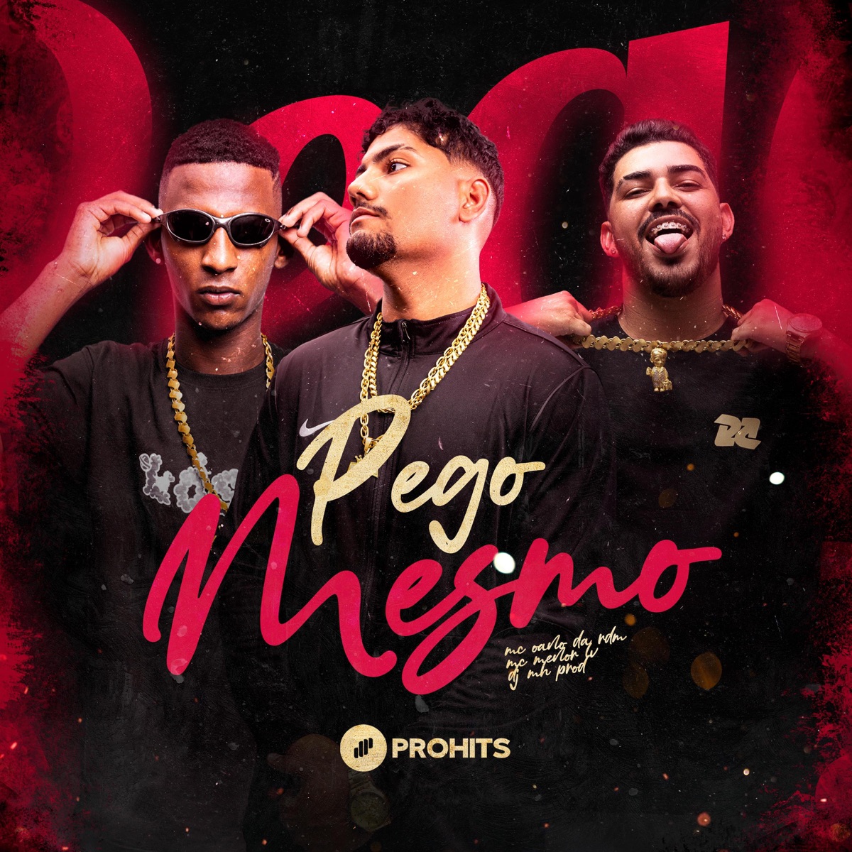 Pego Mesmo - Single by Mc menor lv, DJ MH PROD & MC PANÔ DA RDM album cover