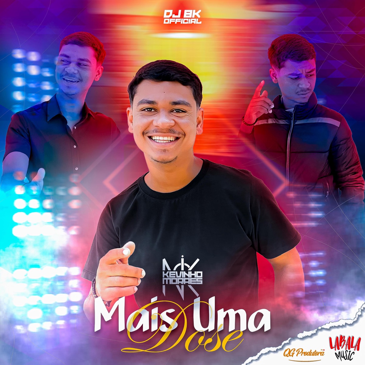 MAIS UMA DOSE - EP by Kevinho Moraes & DJ BK OFFICIAL album cover