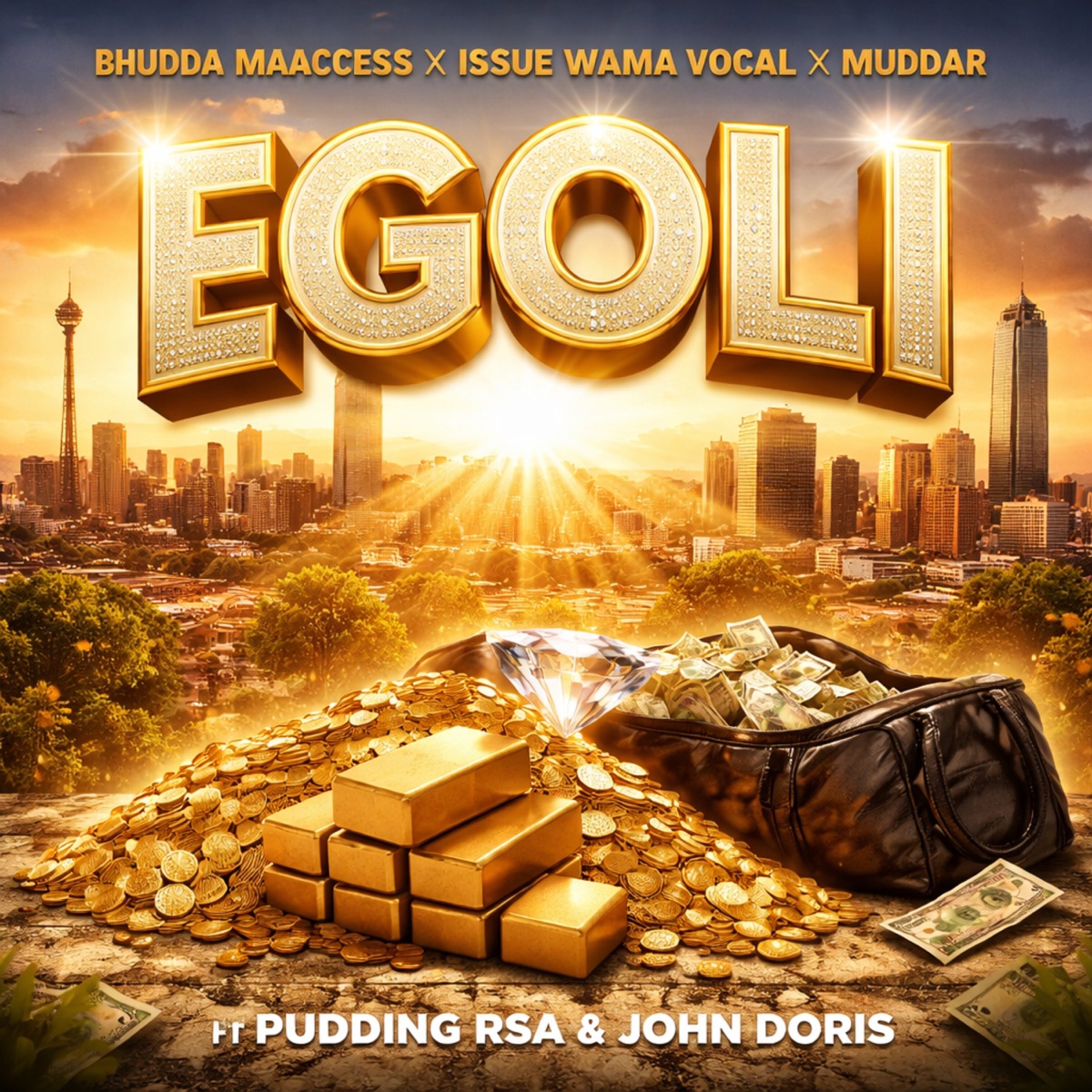 EGOLI (feat. Pudding Rsa & John Doris) - Single by Bhudda MaAccess & Issue Wama Vocal album cover