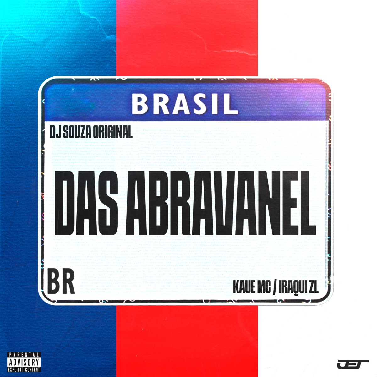 DAS ABRAVANEL - Single by DJ Souza Original, Kaue Mc & Iraqui Zl album cover