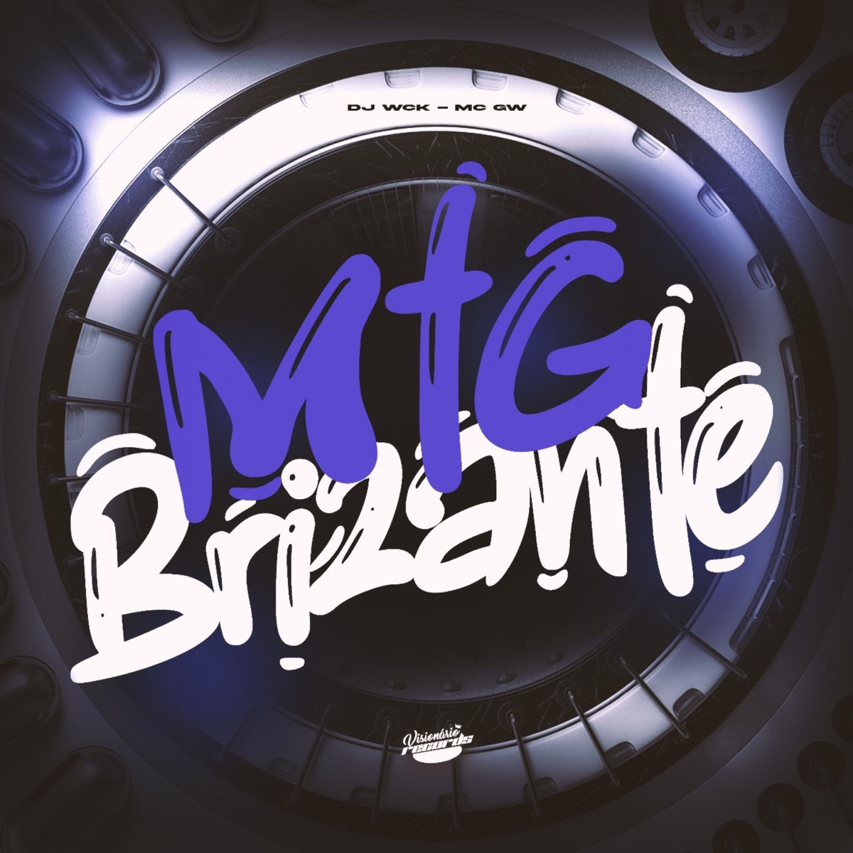 MTG BRISANTE - Single by Mc Gw & DJ WCK album cover