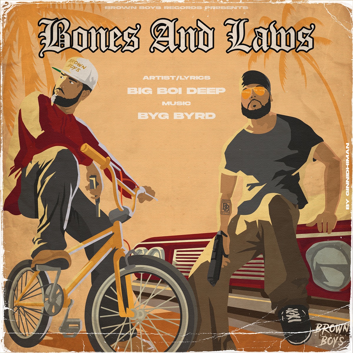Bones and Laws - Single by Big Boi Deep & Byg Byrd album cover