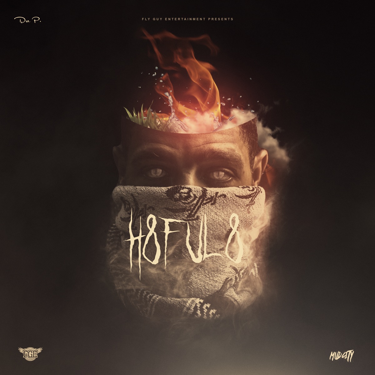 H8ful 8 by Dre P. album cover