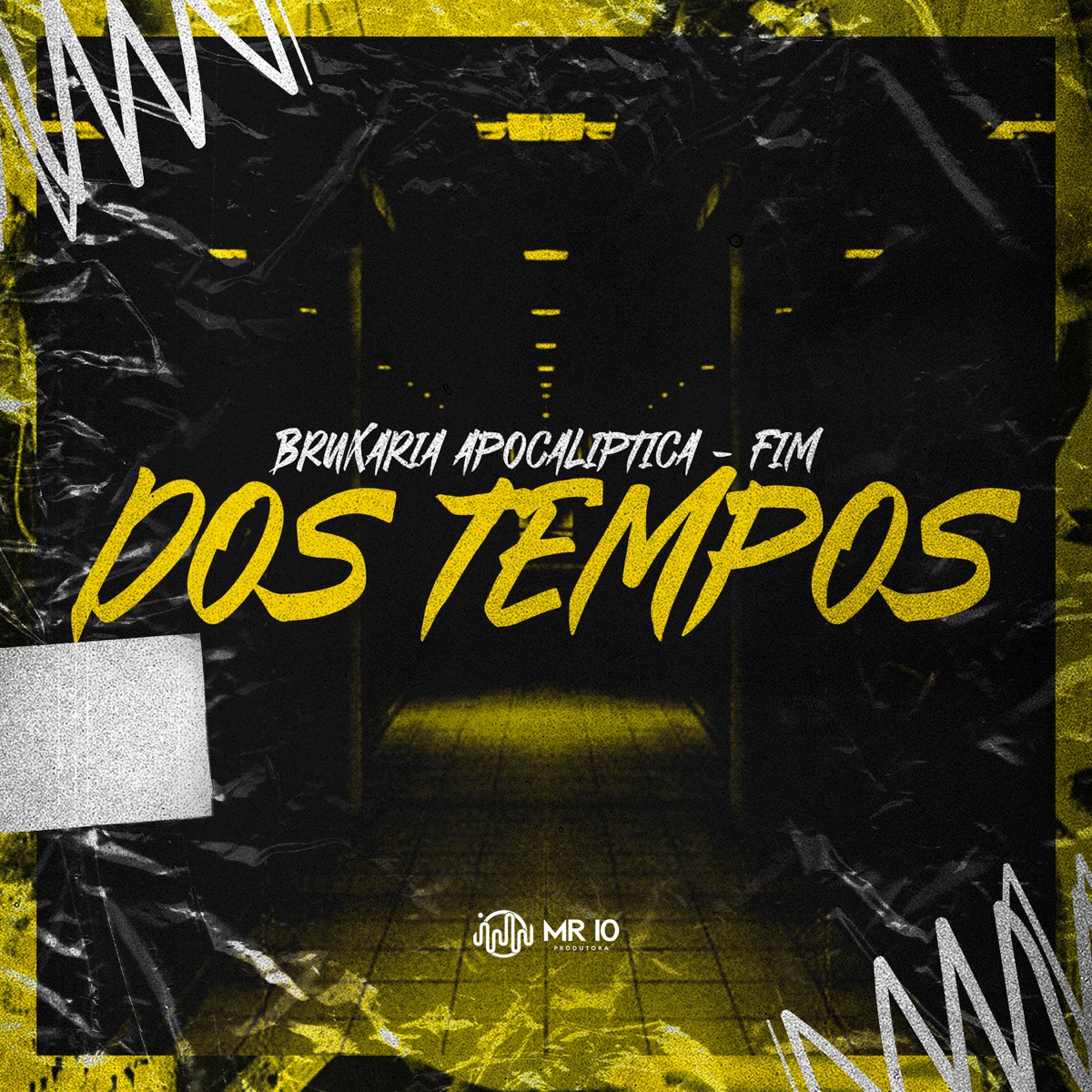 Bruxaria Apocaliptica - Fim dos Tempos - Single by DJ QUISSAK, MC Sillva & DJ RXRD album cover