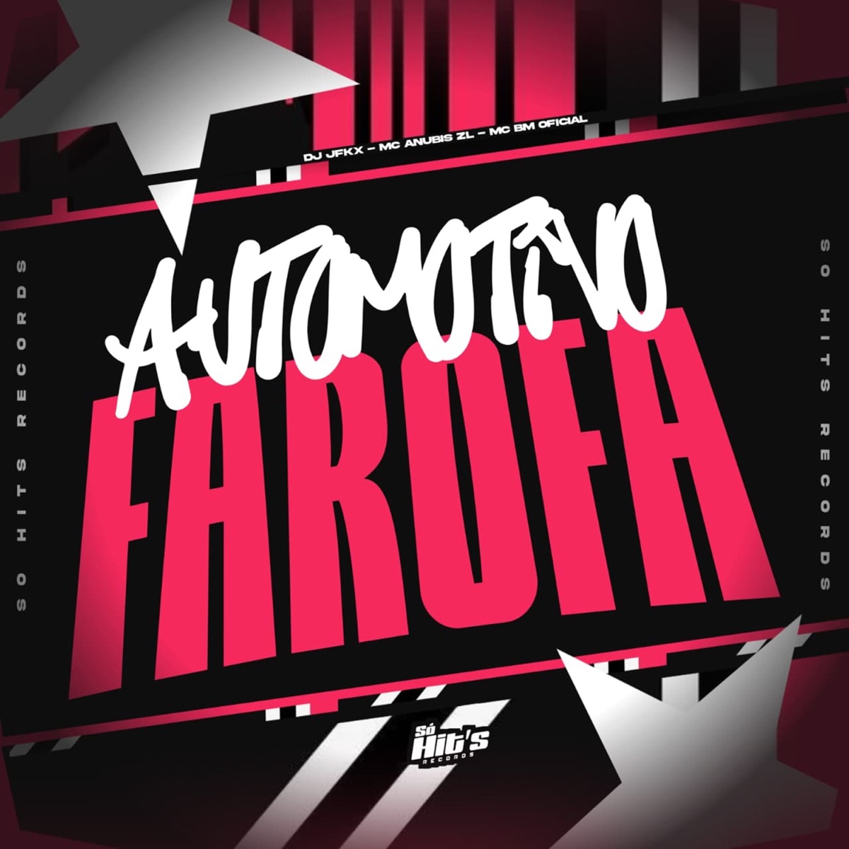 Automotivo Farofa - Single by DJ JFKX, MC ANUBIS ZL & Mc bm oficial album cover