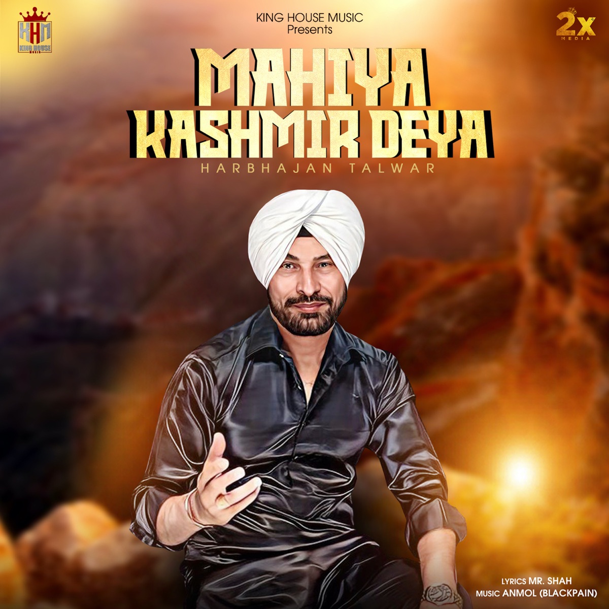 Mahiya Kashmir Deya - Single by Harbhajan Talwar album cover