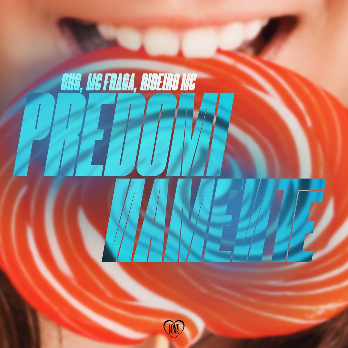 Predominamente - Single by MC Fraga, Ribeiro MC & GHS album cover