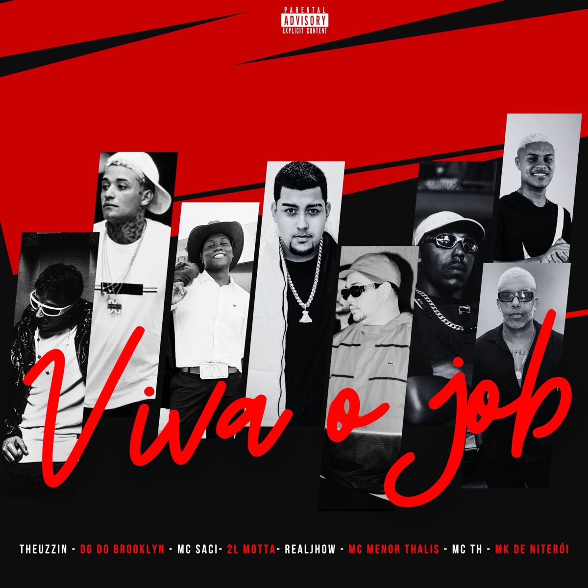 VIVA O JOB (feat. MC TH, Mc Menor Thalis & DG DO BROOKLYN) - Single by THEUZZIN, 2L Motta, MC Saci & DJ MK De Niterói album cover