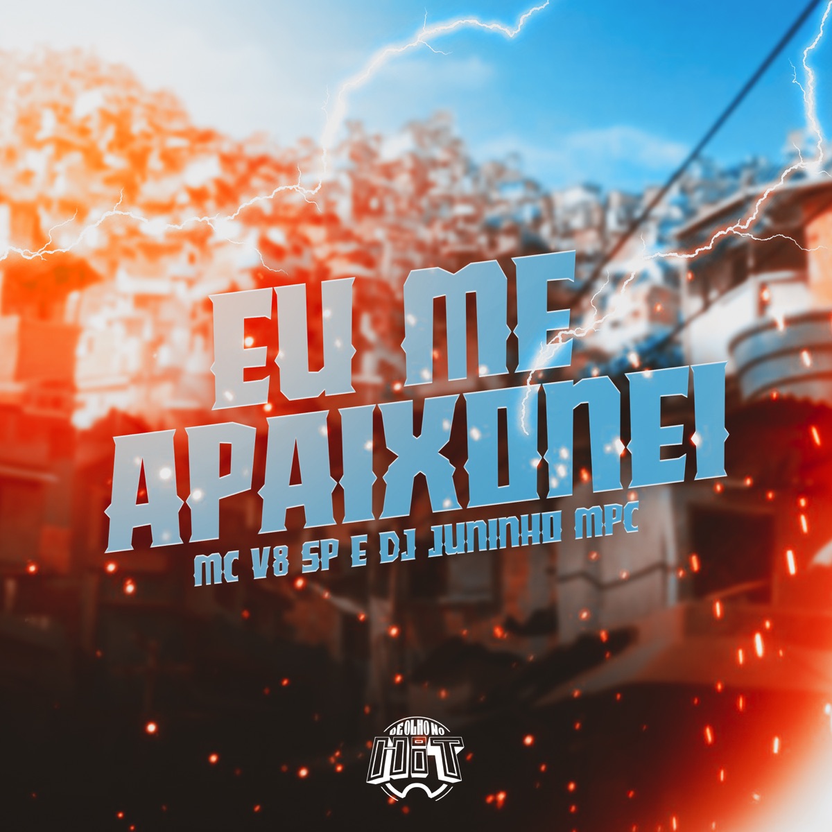 Eu Me Apaixonei - Single by MC V8 SP & Dj Juninho Mpc album cover