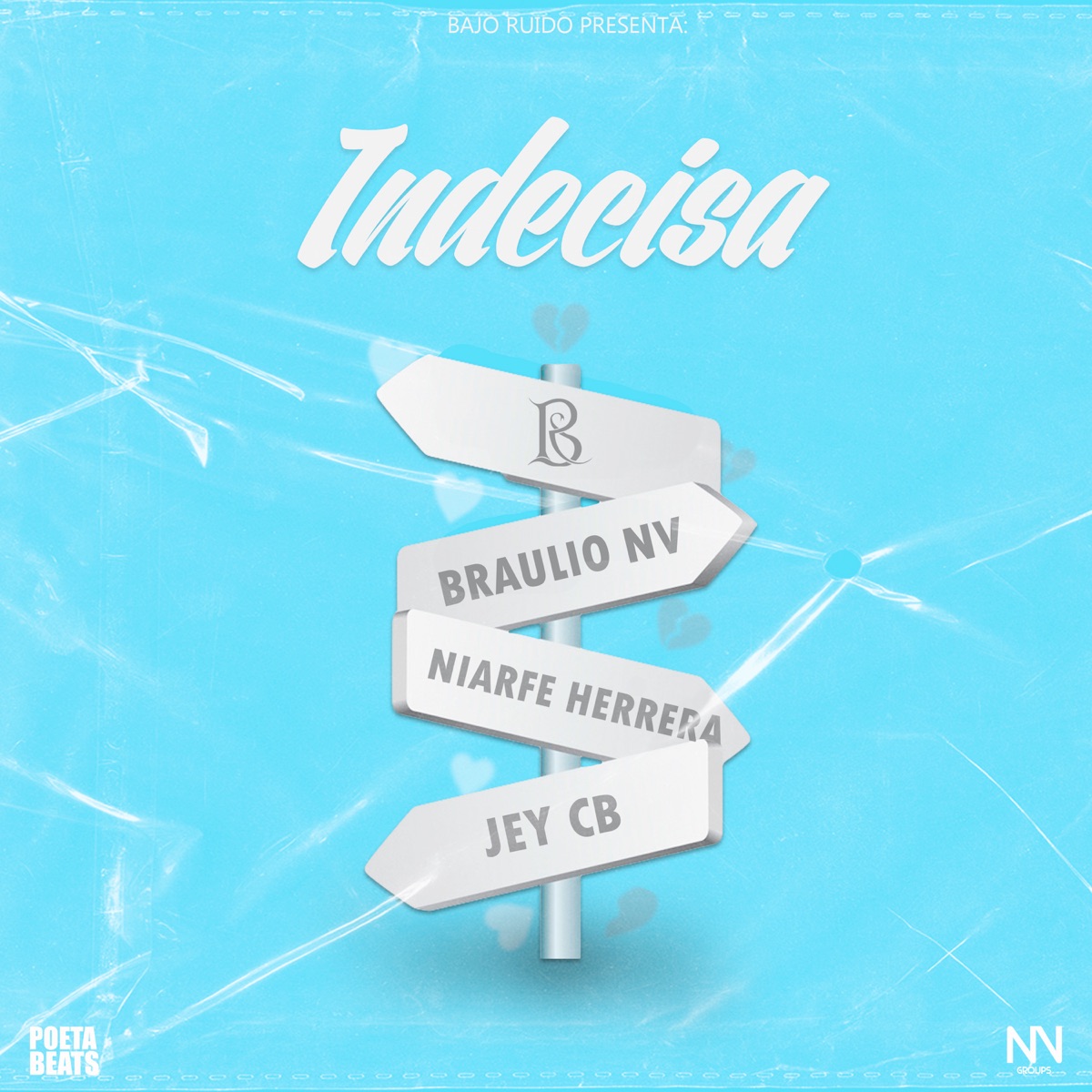 Indecisa (feat. Jey CB & Niarfe Herrera) - Single by Braulio NV album cover