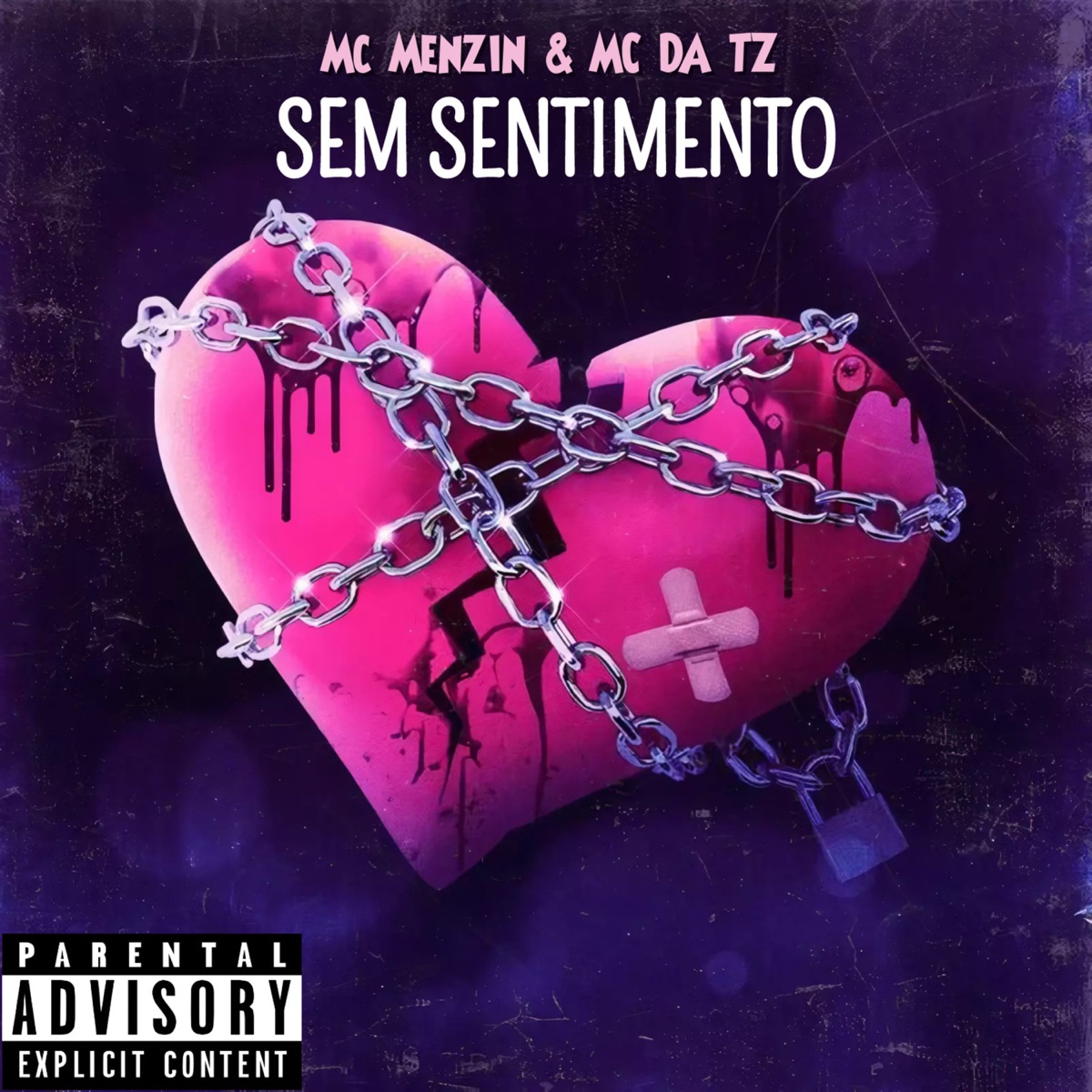 Sem Sentimento - Single by MC Menzin, Mc Da Tz & dreybeatzz album cover