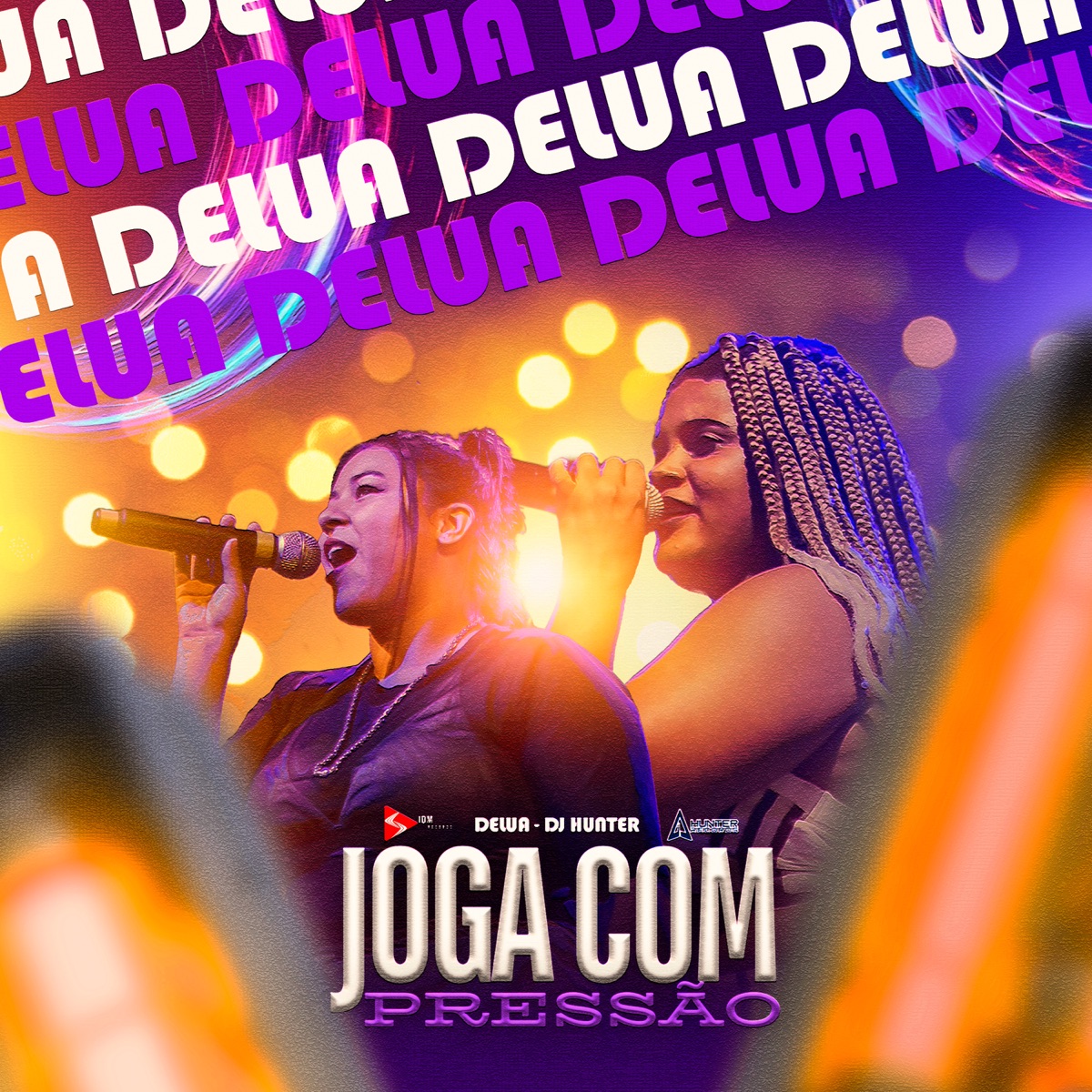 Joga Com Pressão - Single by Delua album cover