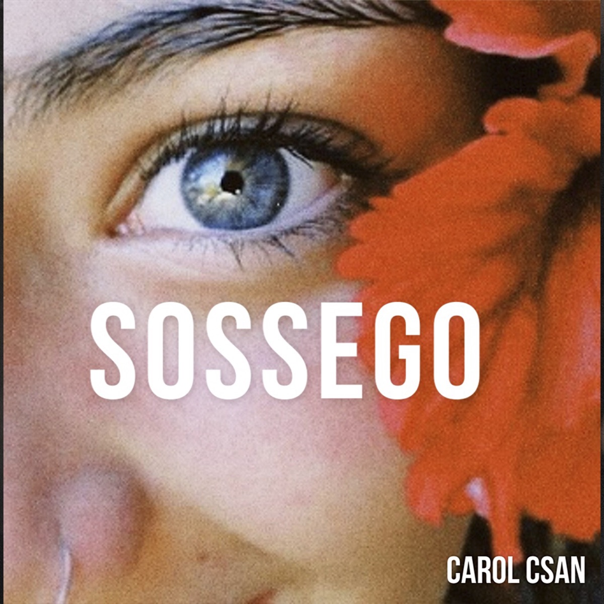 Sossego - Single by Carol Csan album cover