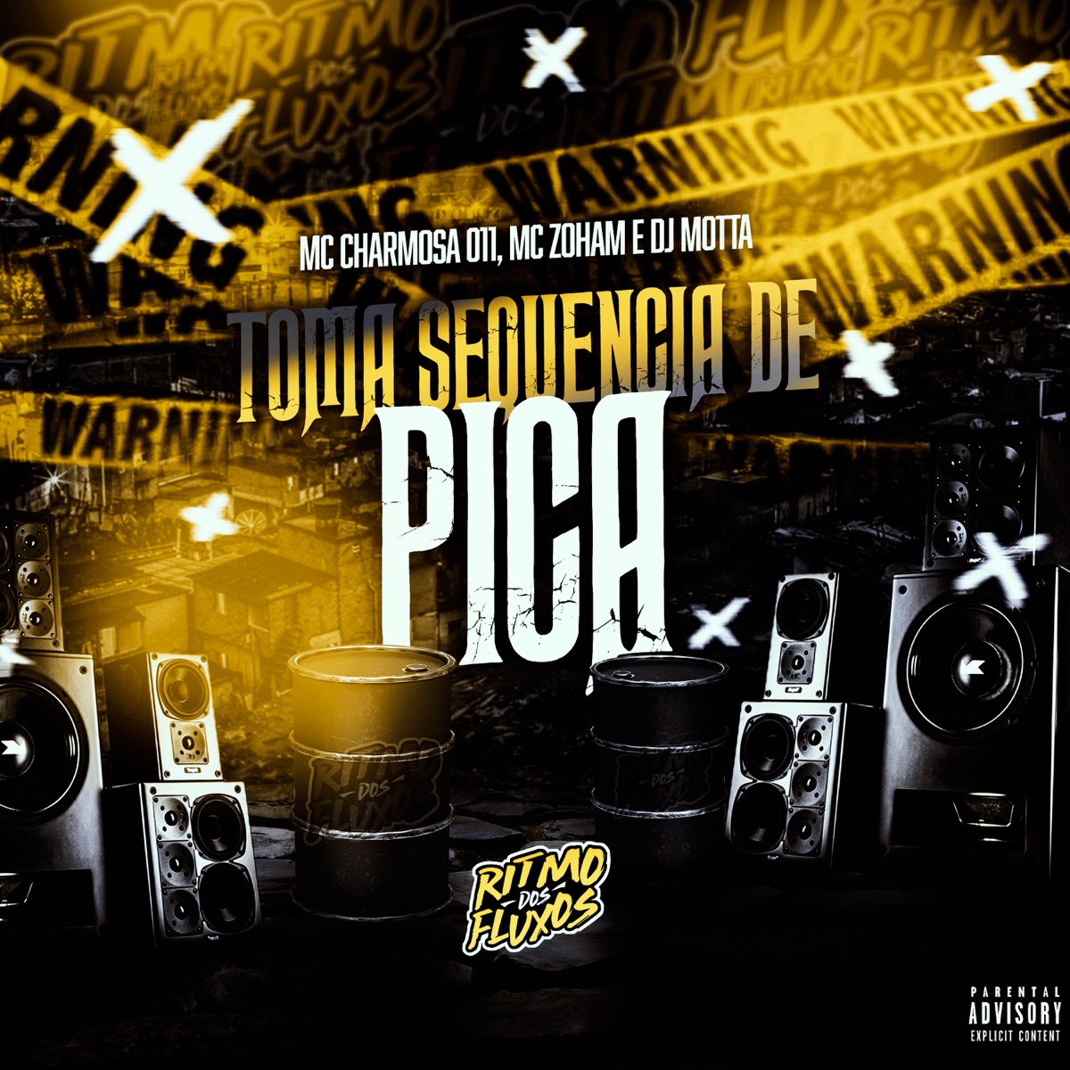 Toma Sequência de Pica - Single by DJ MOTTA, Mc Charmosa 011 & Mc Zohan album cover