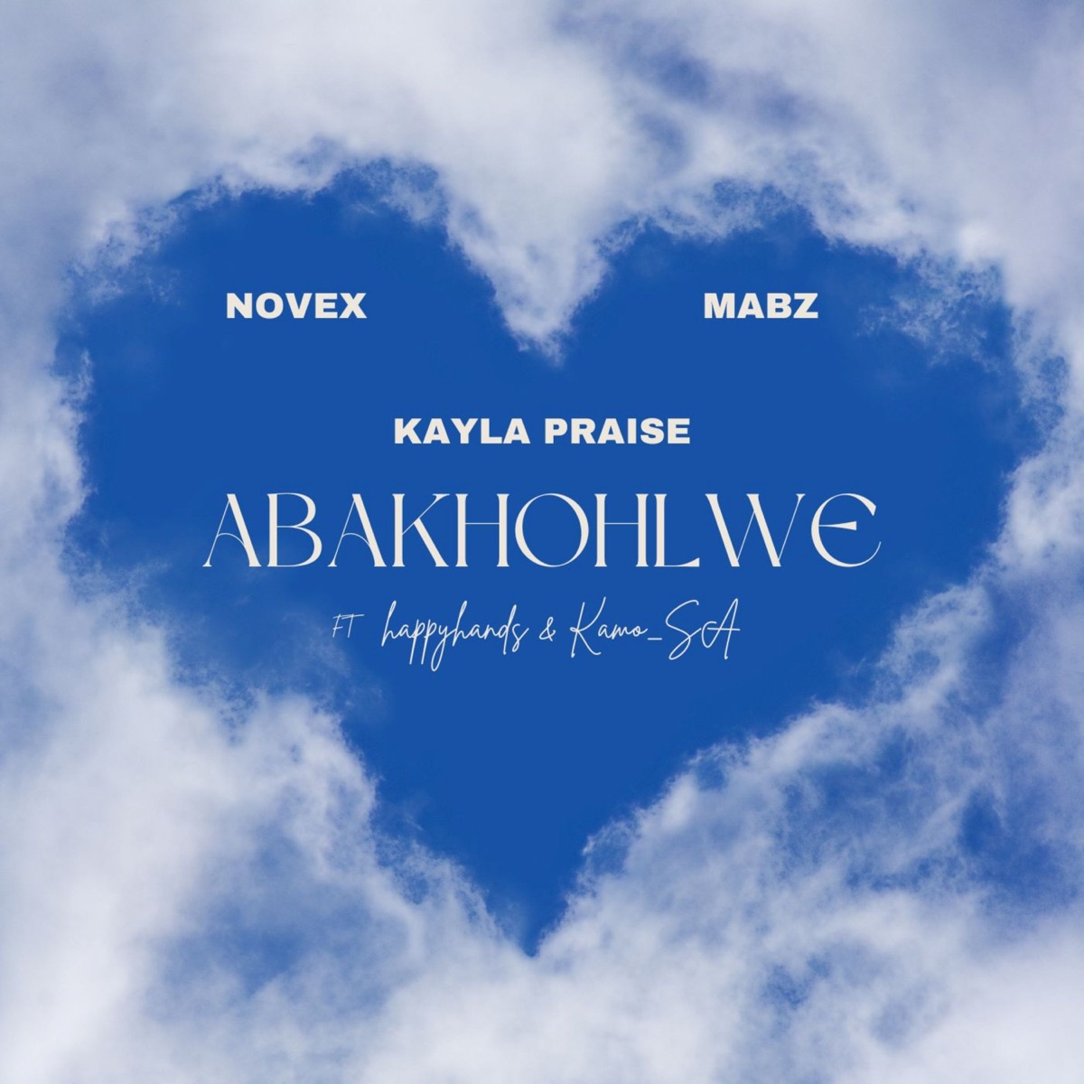 Abakhohlwe (feat. happyhands & Kamo_SA) - Single by Novex, Kayla Praise & Mabz album cover