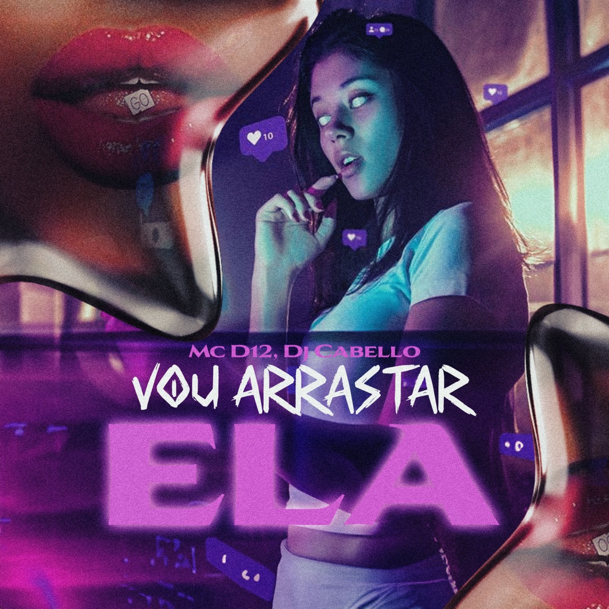 Vou Arrastar Ela - Single by MC D12 & Dj Cabello album cover