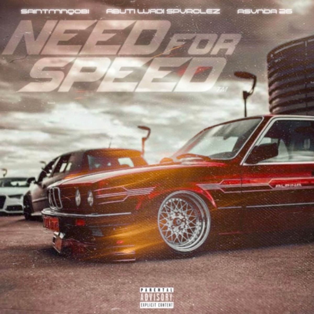 NEED4SPEED - Single by saintmnqobi, ABUTI WADI SPVRCLEZ & Asvnda 26 album cover