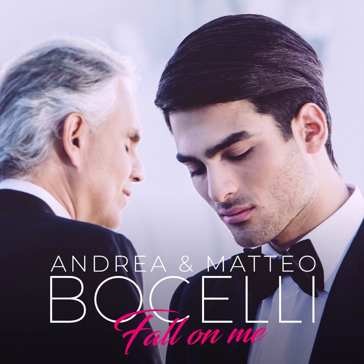 Fall on Me - Single by Andrea Bocelli & Matteo Bocelli album cover