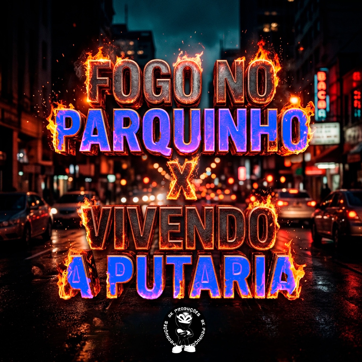 FOGO NO PARQUINHO X VIVENDO A PUTARIA - Single by BK2P, Mc Henry, Mc Dourado & Mc Moisés da Torre album cover
