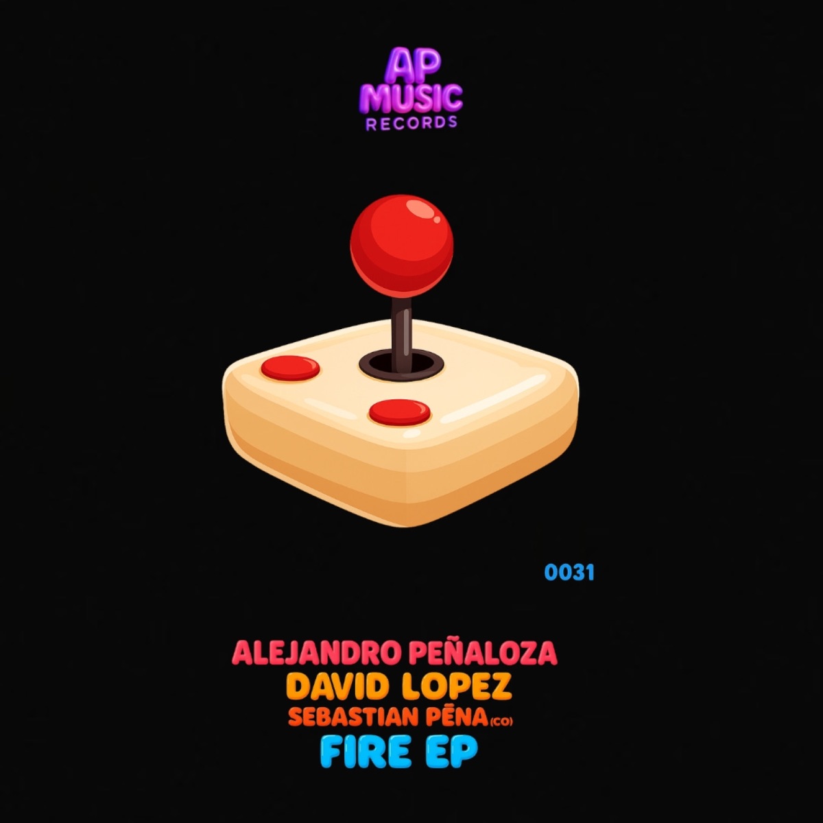 Fire EP - Single by Alejandro Peñaloza, David Lopez & Sebastian Peña (co) album cover