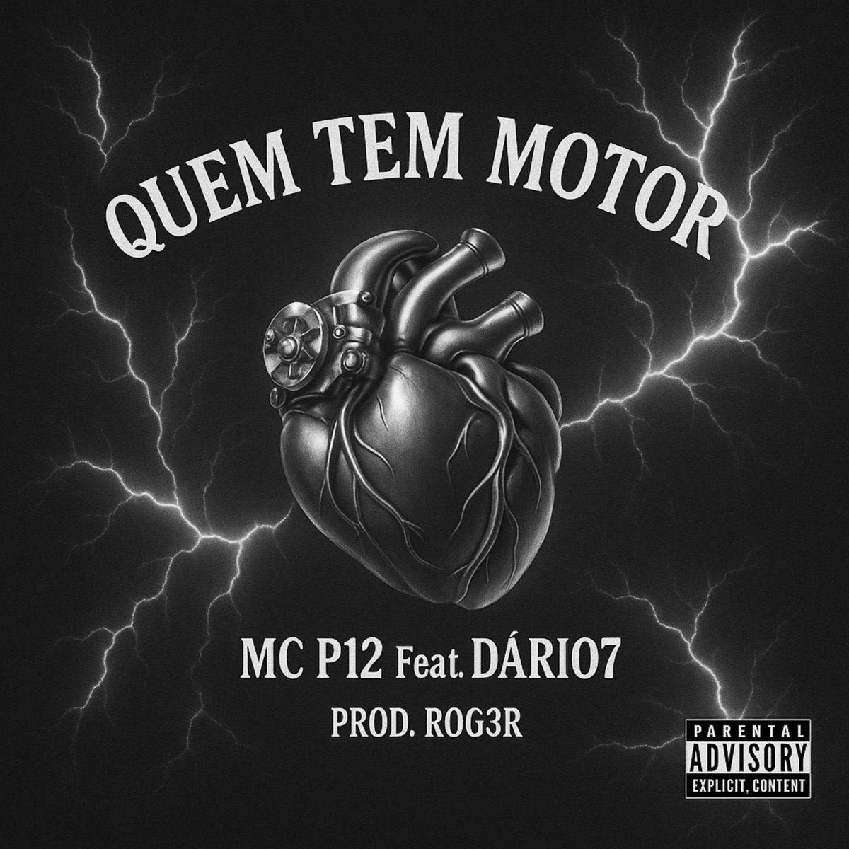 Quem Tem Motor - Single by Prod.ROG3R, MC P12 OFC & Dario7 album cover