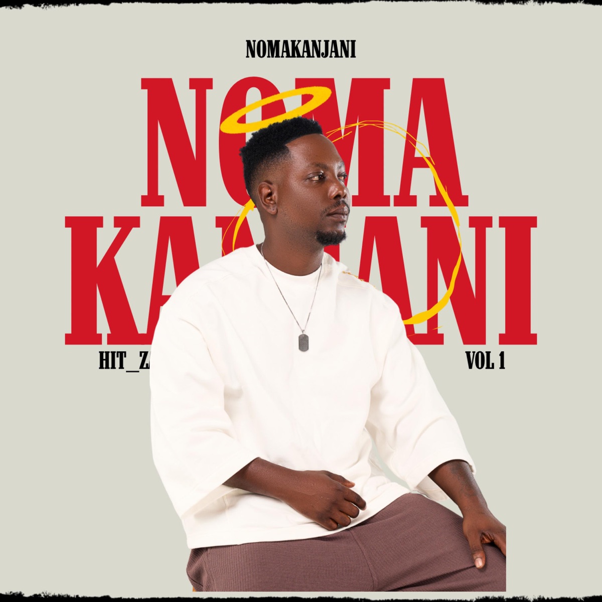 Nomakanjani - Single by Hit_za album cover