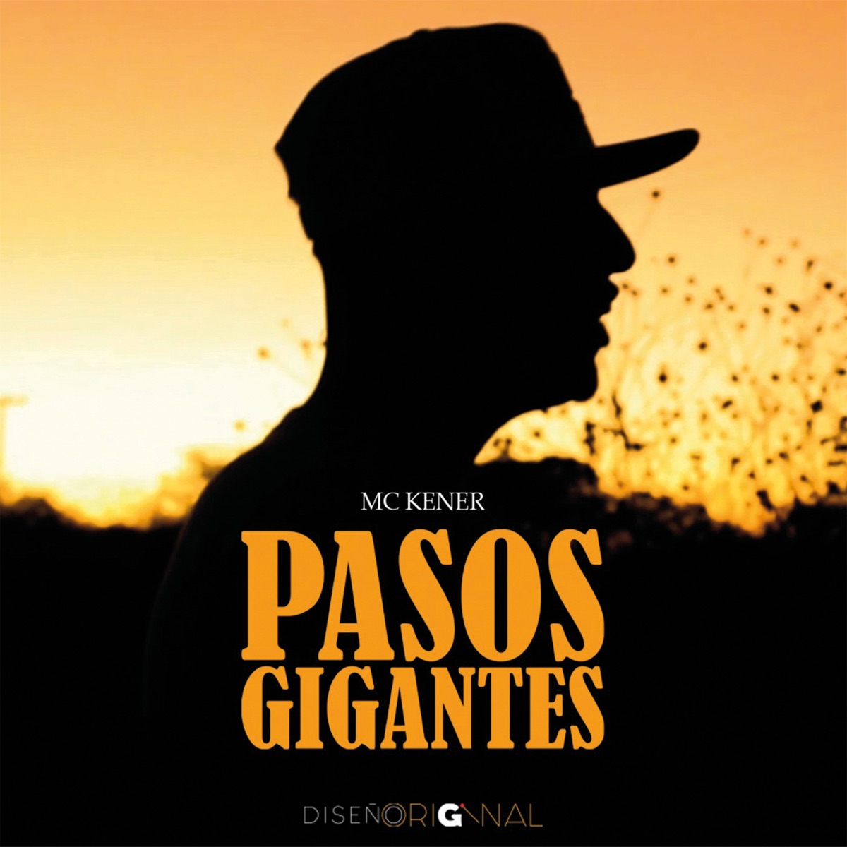 Pasos gigantes - Single by Mc Kener album cover