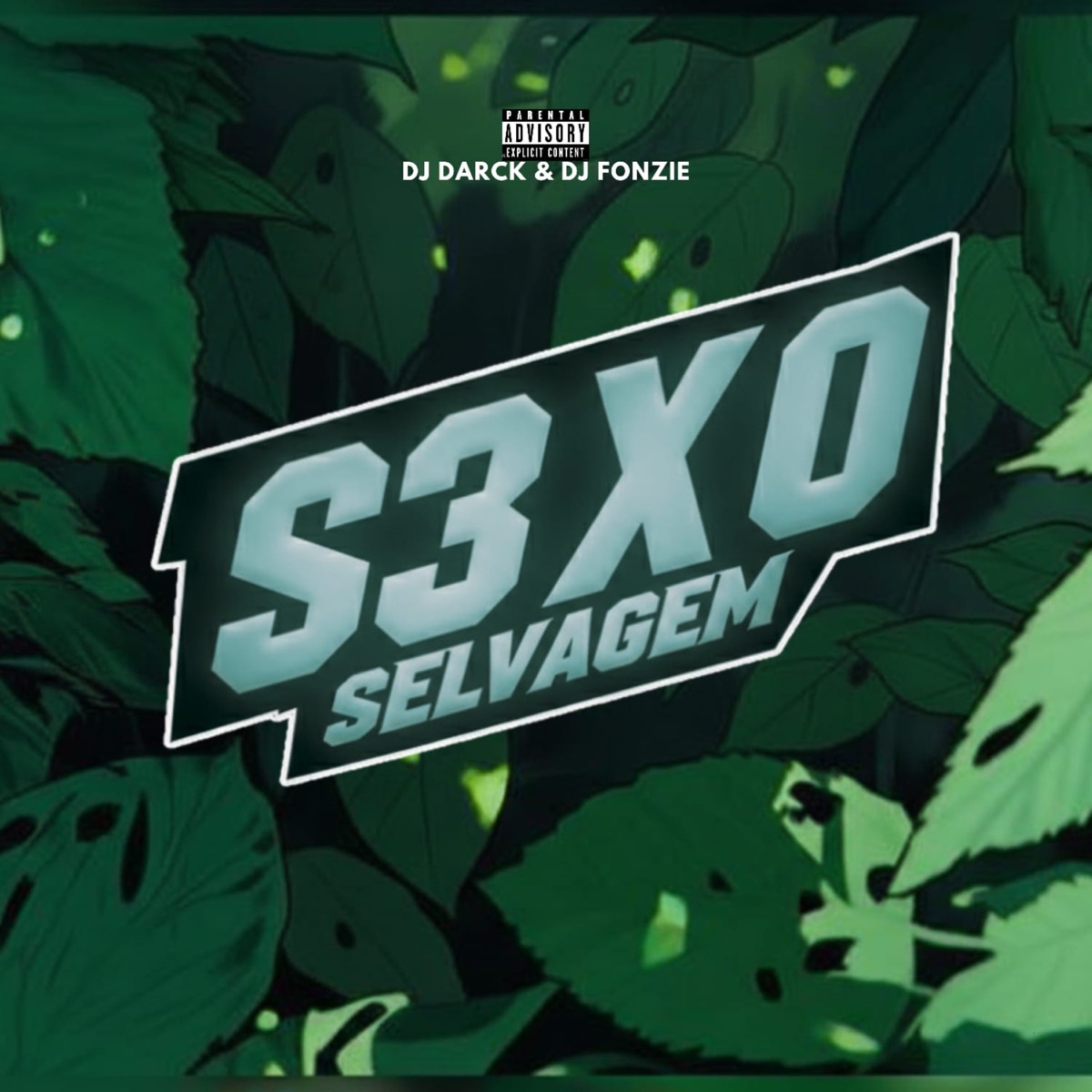 S3Xo Selvagem - Single by DJ DARCK & Dj Fonzie album cover