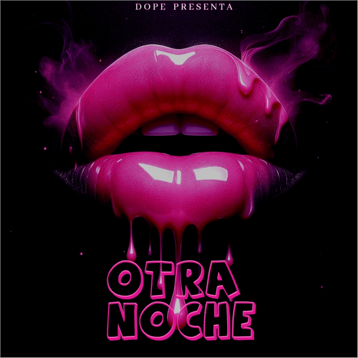 Otra Noche - Single by Dope album cover