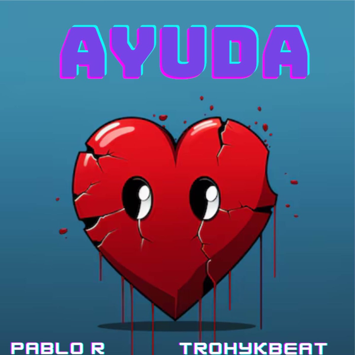 AYUDA - Single by Pablo R album cover
