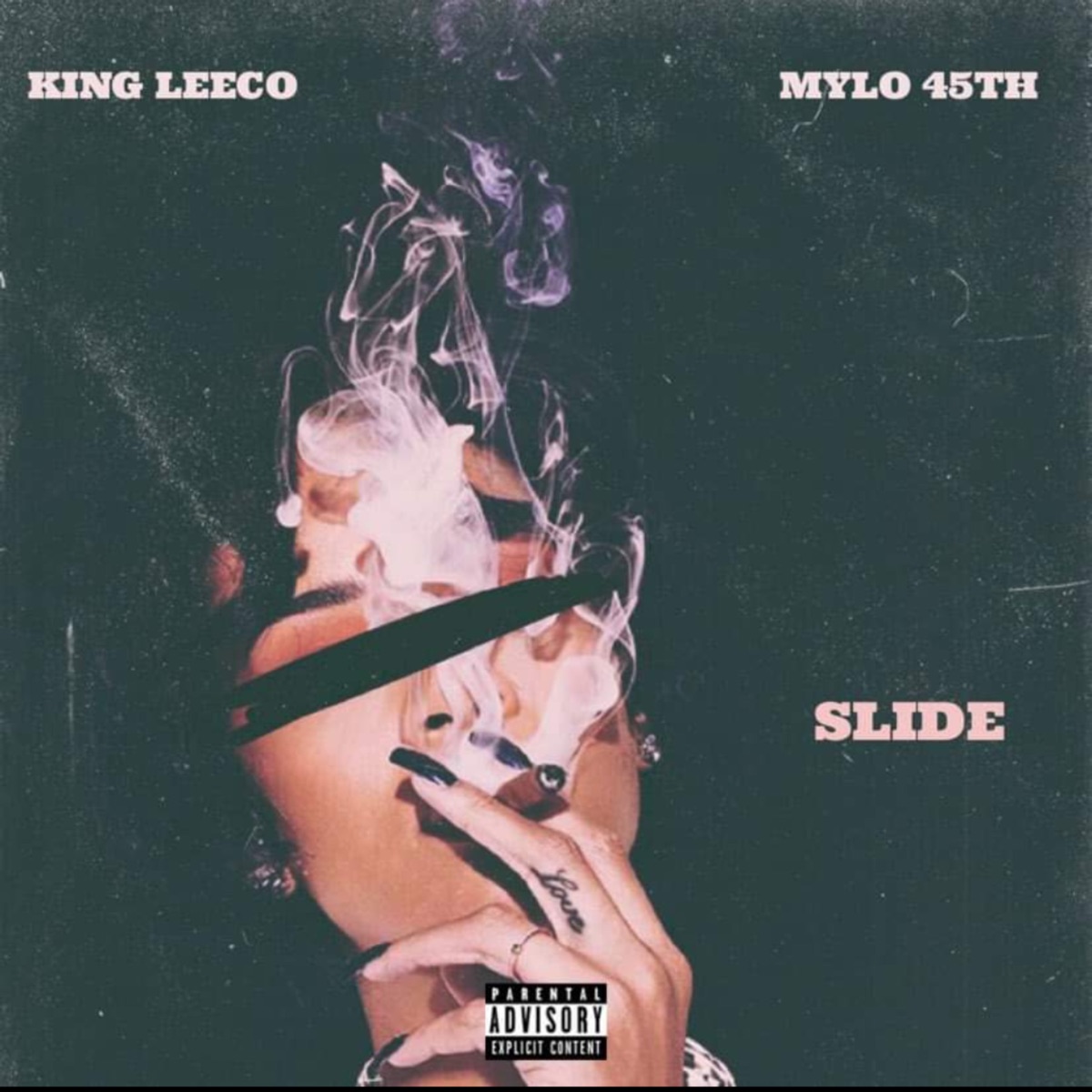 Slide (feat. Mylow 45th) - Single by King Leeco album cover