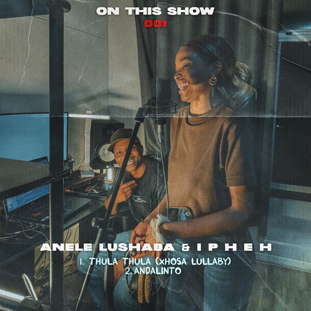 On This Show 001 - Single by Anele Lushaba & Ipheh album cover