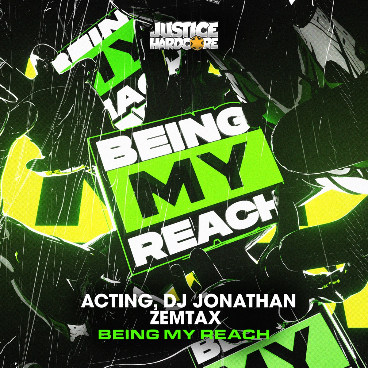 Being My Reach - Single by Acting, DJ Jonathan & Zemtax album cover