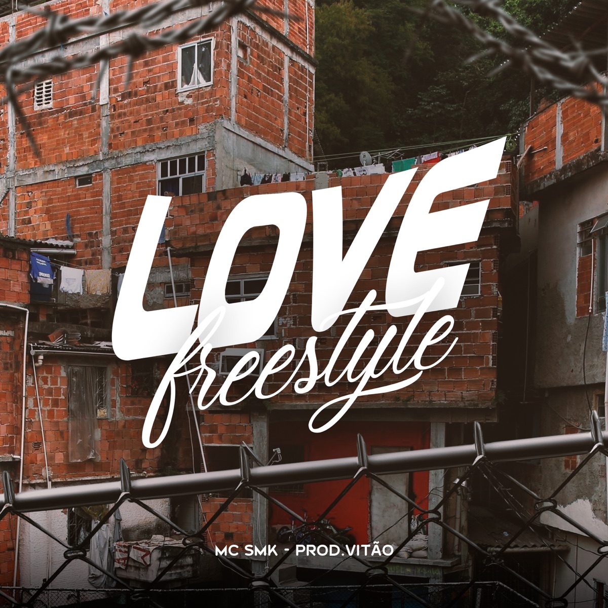 Love Freestyle - Single by MC SMK & Prod.Vitão album cover
