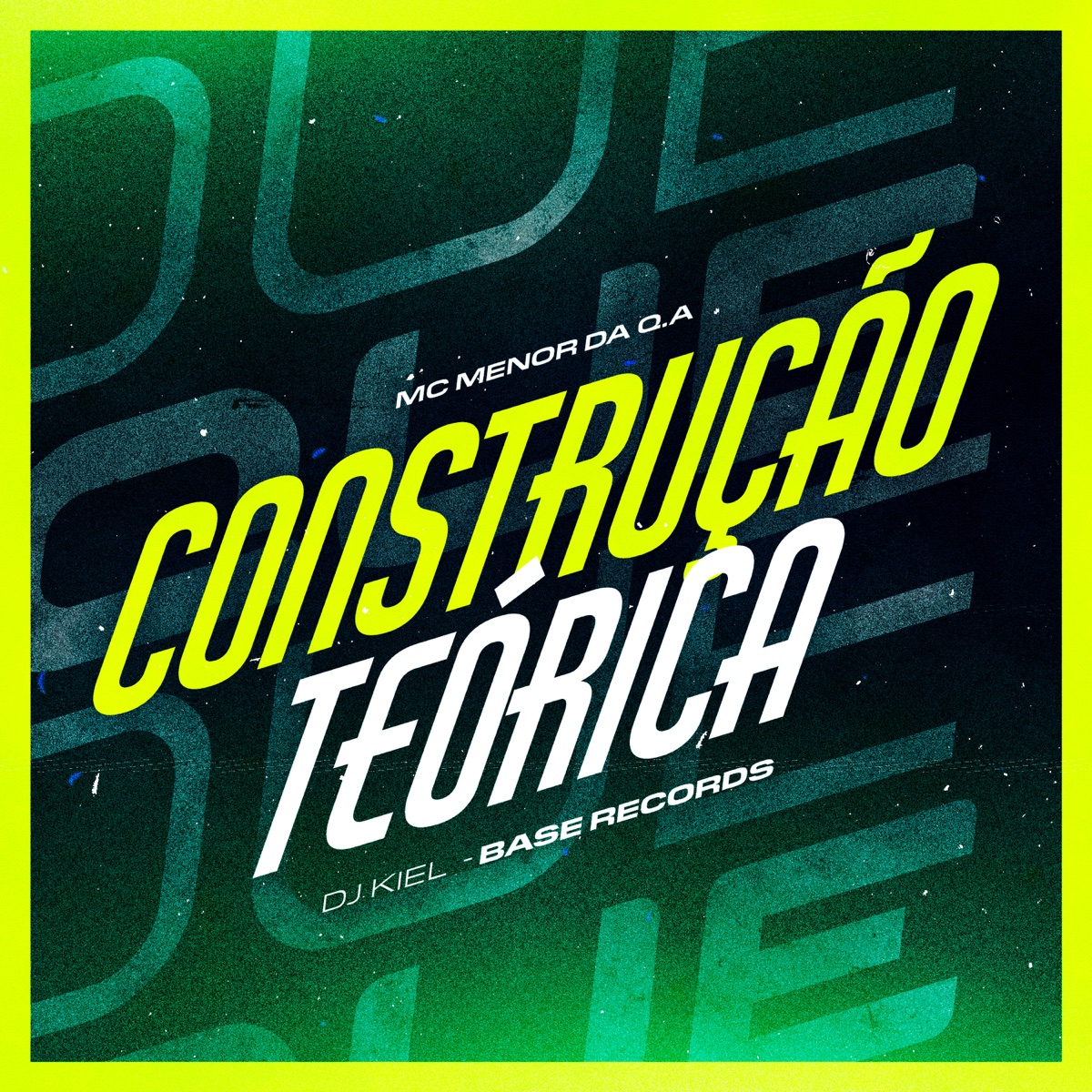 Construção Teórica - Single by Mc menor da qa & Dj Kiel album cover